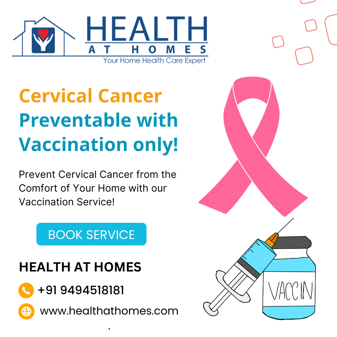 Preventing Cervical Cancer with the Cervical Vaccine: Your Key to Health at Homes